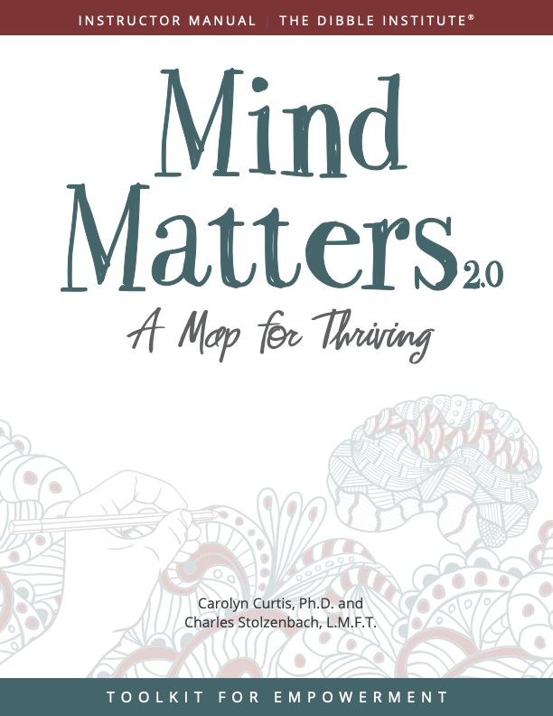 Mind Matters 2.0: A Map for Thriving